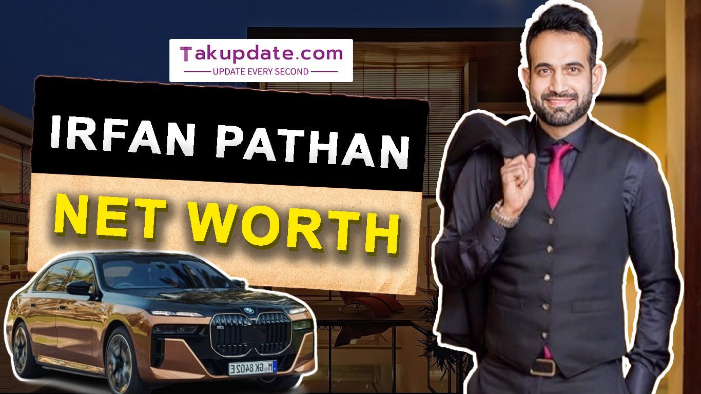 Irfan Pathan Net worth: जानिए इरफ़ान पठान की Net worth 2024 में